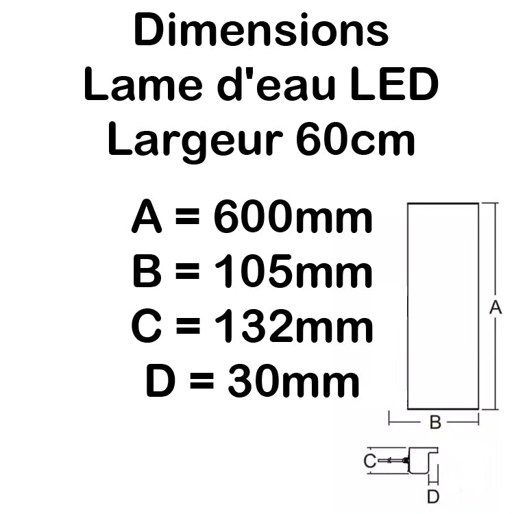 Lame d'eau acrylique LED encastrée 3cm débord / Entrée d'eau dessous / Largeur 45CM